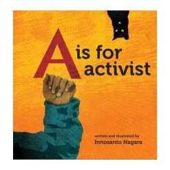 A is for Activist Board Book