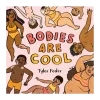 Bodies Are Cool