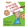 If You Give a Mouse a Cookie