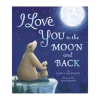 I Love You to the Moon and Back