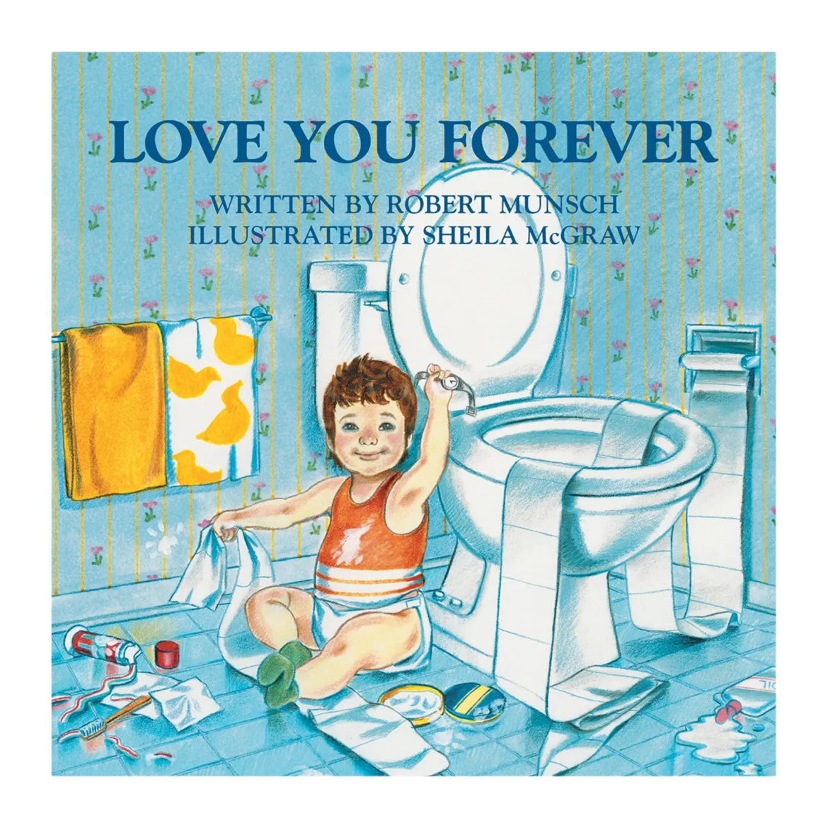Love You Forever (Hardcover)