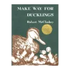 Make Way for Ducklings