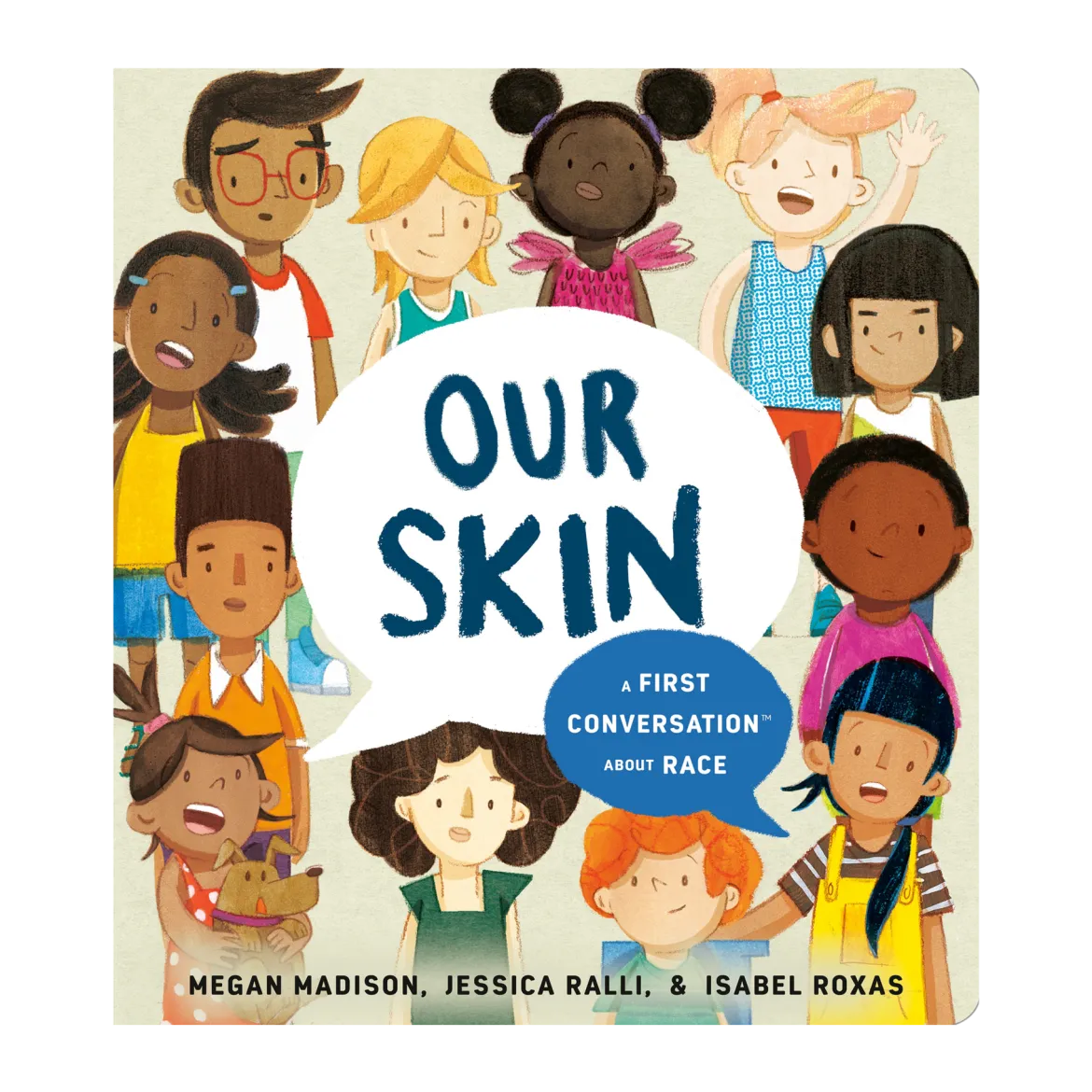 Our Skin: A First Conversation About Race