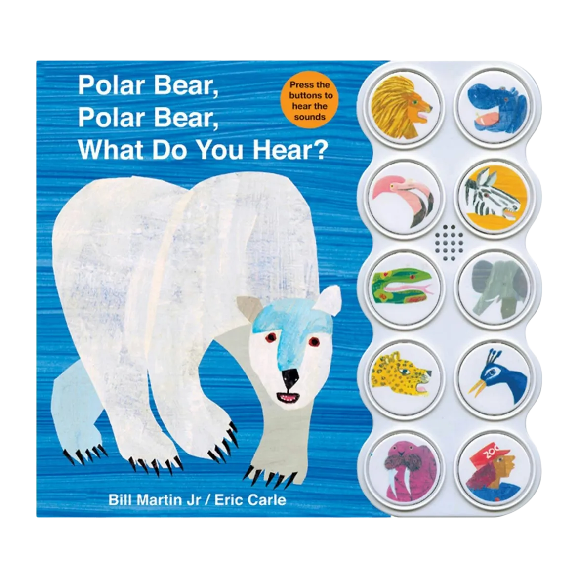 Polar Bear, Polar Bear What Do You Hear? Sound Book