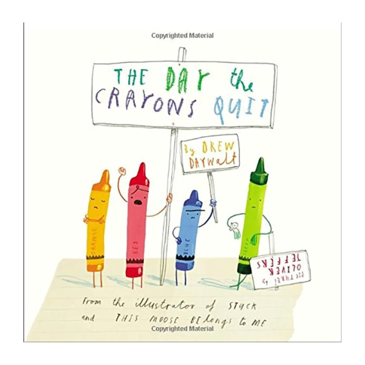 The Day the Crayons Quit